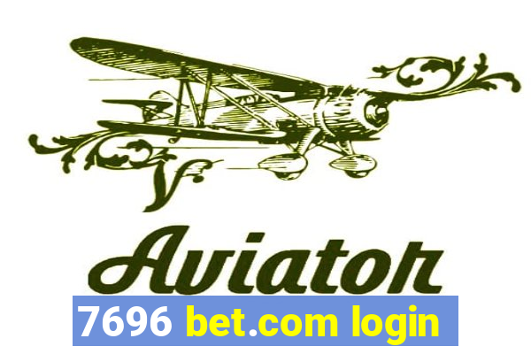 7696 bet.com login